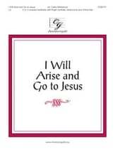 I Will Arise and Go to Jesus Handbell sheet music cover
